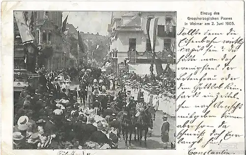 AK Einzug des Grossherzoglichen Paares in Weimar am 2. Juni 1903... Postkarte
