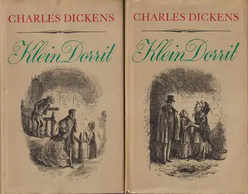 Buch: Klein Dorrit, Dickens, Charles. 2 Bände, 1974, Verlag Rütten & Loening