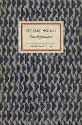 Insel-Bücherei 359, Detektivgeschichten, Dickens, Charles. 1963, Insel-Verlag