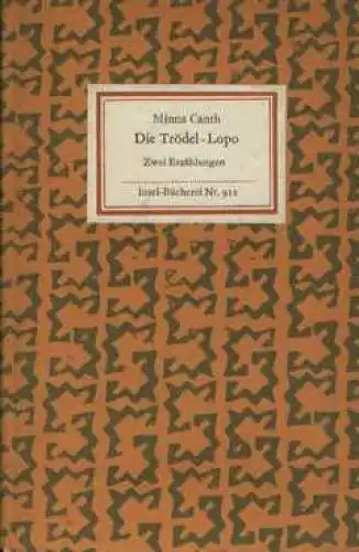 Insel-Bücherei 912, Die Trödel-Lopo, Canth, Minna. 1969, Insel-Verlag