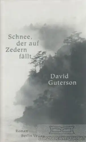 Buch: Schnee der auf Zedern fällt, Guterson, David. 1999, Berlin Verlag, Roman