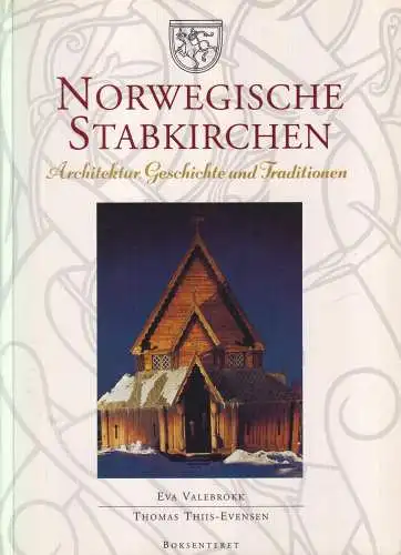 Buch: Norwegische Stabkirchen, Valebrokk, Eva u. a., 1997, Boksenteret