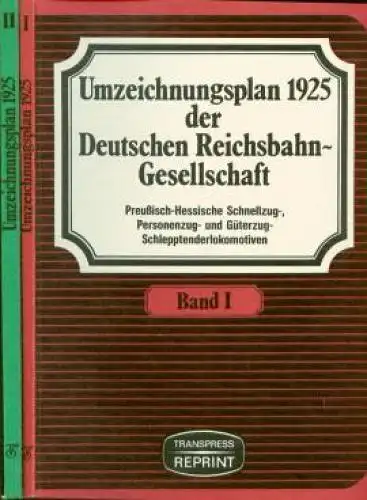 Buch: Umzeichnungsplan 1925 der Deutschen Reichsbahn-Gesellschaft. 2 Bände, 1983