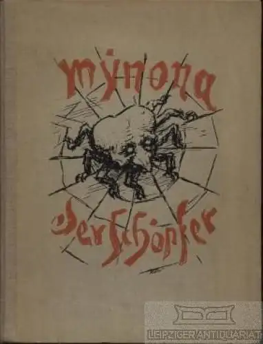 Buch: Der Schöpfer, Mynona. 1920, Kurt Wolff Verlag, Phantasie, gebraucht, gut