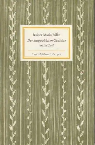 Buch: Der ausgewählten Gedichte erster Teil, Rilke, Rainer Maria. Inselbücherei
