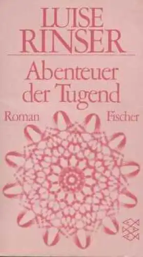 Buch: Abenteuer der Tugend, Rinser, Luise. Fischer, ca. 1980, Roman