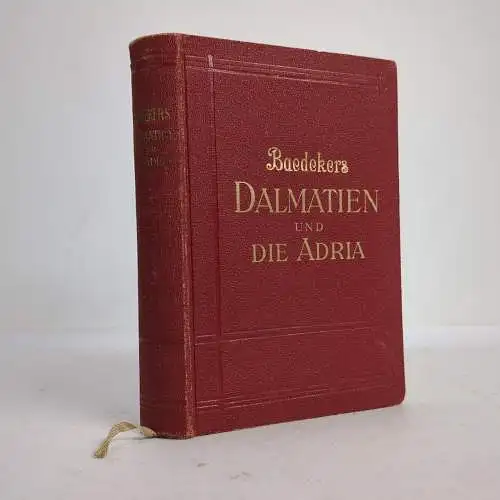 Buch: Dalmatien und die Adria, Handbuch für Reisende, 1929, Karl Baedeker