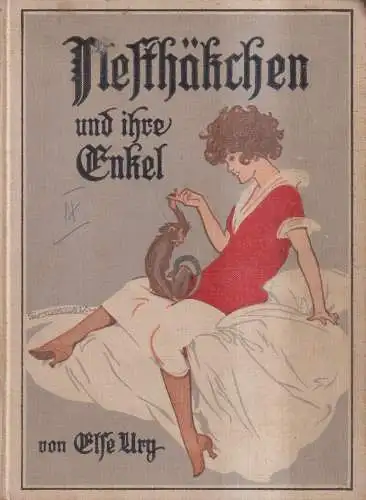 Buch: Nesthäkchen und ihre Enkel, Ury, Else. Meidinger's Jugendschriften Verlag