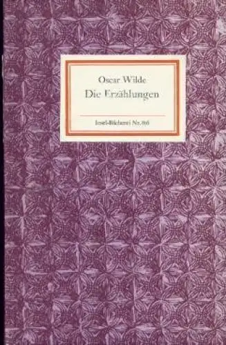 Insel-Bücherei 856, Die Erzählungen, Wilde, Oscar. 1968, Insel Verlag