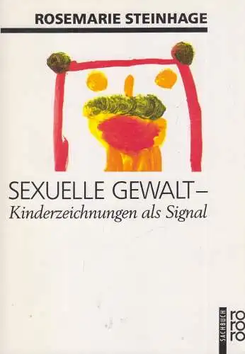 Buch: Sexuelle Gewalt, Steinhege, Rosemarie, 1992, Rowohlt Verlag