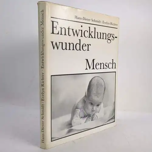 Buch: Entwicklungswunder Mensch, Schmidt, Hans-Dieter / Richter, Evelyn. 1989