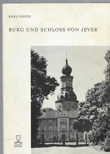 Fissen, Karl: Burg und Schloss von Jever.
Aus der Geschichte des Jeverschen Schlosses von seinen Anfängen bis zur Gegenwart mit Zahlen und Plänen. Zur Tausendjahrfeier und zum Gedenken der 400 Jahre alten Stadt Jever. 