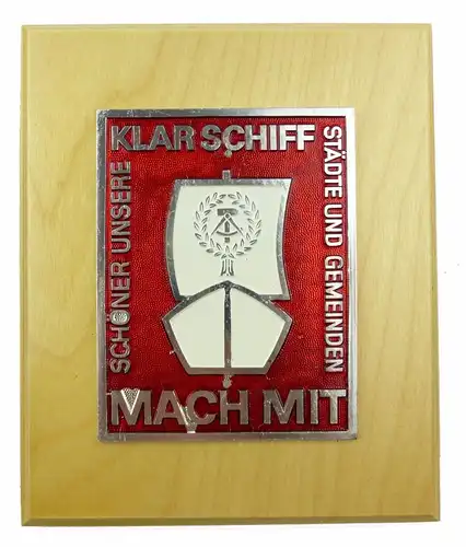 #e7385 DDR Plakette auf Holz KLAR SCHIFF mach mit, schöner unsere Städte, DEFEKT