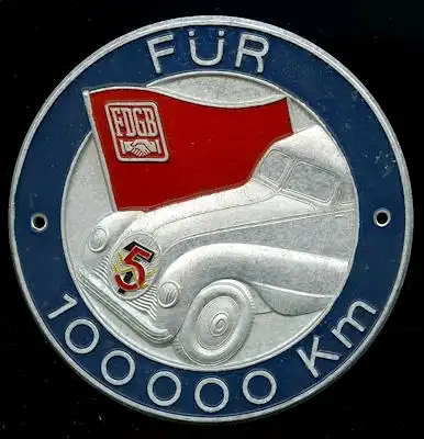 Plakette FDGB / EMW 100 000 km 1950er Jahre