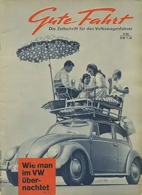 VW Gute Fahrt 1960 Heft 6