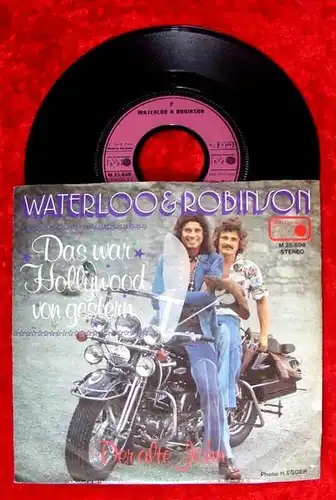 Single Waterloo & Robinson Das war Hollywood von gester
