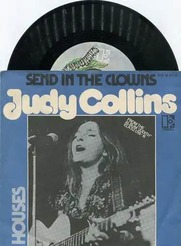 Single Judy Collins: Send In The Clowns (Elektra ELK 12 177) D 1975