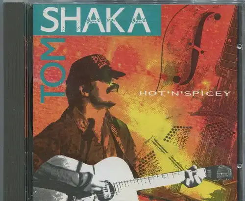 CD Tom Shaka: Hot ´n  Spicey (Crosscut) 1993