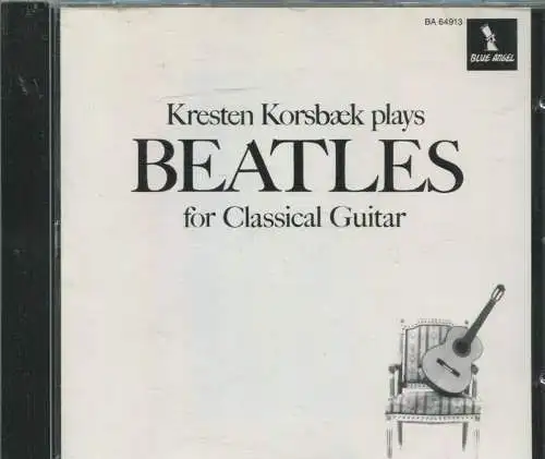 CD Kresten Korsback Plays Beatles for Classical Guitar (Blue Angel) 1985