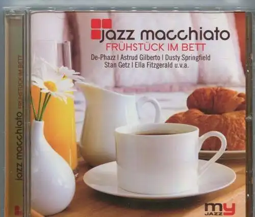 CD Jazz Macchiato - Frühstück im Bett (Universal) 2009