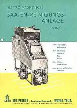 Saaten-Reinigungs-Anlage K073 Landwirtschaft Prospekt VEB Petkus Wutha 1959