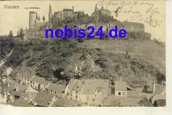 Vianden Le Chateau LUXEMBOURG o 1903