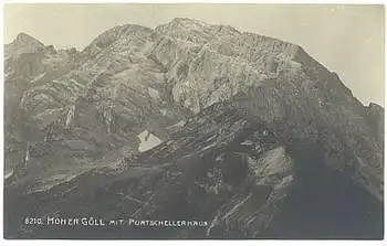 83471 Hoher Göll mit Purtschellerhaus * ca. 1910