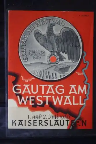 Festpostkarte Gautag am Westwall Kaiserslautern 1. und 2. Juli 1939; mit Sonderstempel