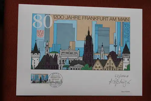 Künstleredition; Kunstgrafik: 1200 Jahre Frankfurt; Handsigniert