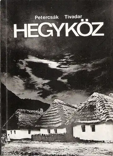 Petercsak, Tivadar: Hegyköz. (Borsodi kismonografiak, 6). 