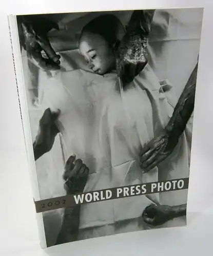 Lundelin, Kari (Red.): World Press Photo 2002. 