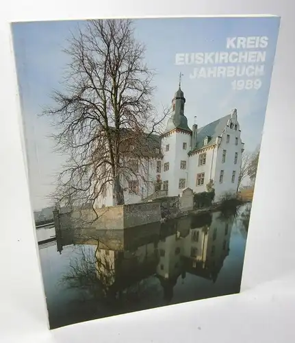 Kreis Euskirchen (Hrsg.): Jahrbuch des Kreises Euskirchen 1989. 