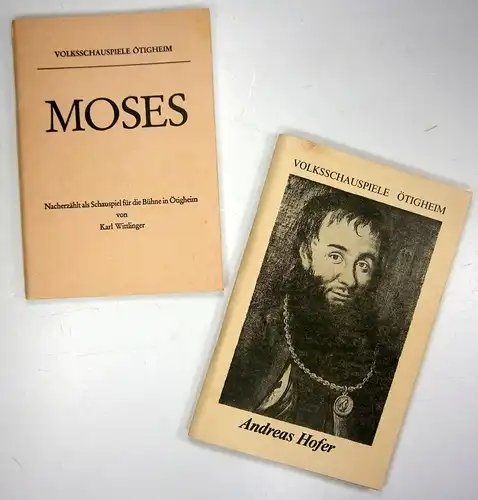 Volksschauspiele Ötigheim (Hg.): Andreas Hofer von Sepp Strubel. Nach historischen Quellen und Anregungen aus dem "Meraner Volksschauspiel" von Carl Wolf + Moses. Nacherzählt als Schauspiel für die Bühne in Ötigheim von Karl Wittlinger. 