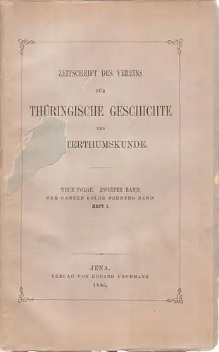 Stechele, Ulrich: Zeitschrift des Vereins für thüringische Geschichte und Alterthumskunde. Neue Folge. Zweiter Band. Heft 1 (apart). Beinhaltet: Stechele, Ulrich: Registrum Subsidii clero thuringiae anno 1506 impositi. 