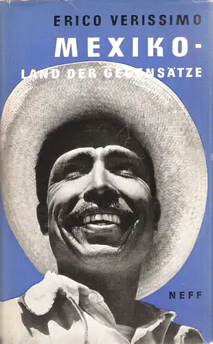 Verissimo, Erico: Mexiko. Land der Gegensätze. 