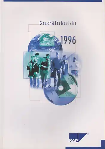 SAP AG [Verf.]: Geschäftsbericht 1996 / SAP. 