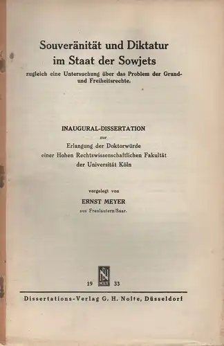 Meyer, Ernst: Souveränität und Diktatur im Staat der SowjetsZugl. e. Untersuchung ü. d. Problem d. Grund-u. Freiheitsrechte. . 