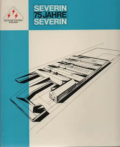 A. Severin & Co. (Hrsg.): 75 Jahre Severin. (Anton Severin & Co. GmbH,, Sundern/Sauerld.). 