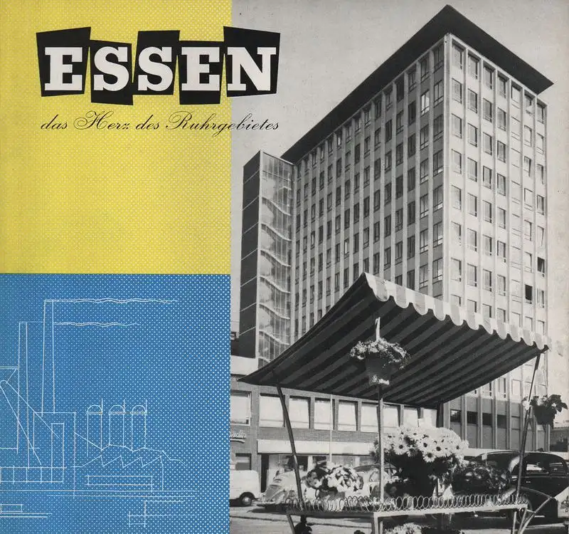 Amt für Wirtschafts- u. Verkehrsförderung Essen (Hrsg.): Essen das Herz des Ruhrgebietes. (Reiseprospekt). 