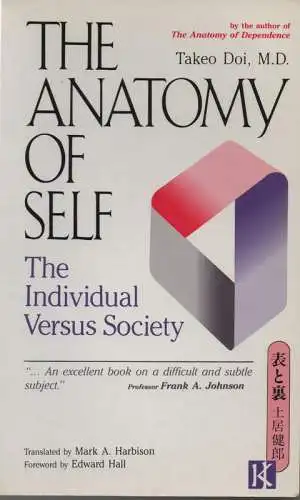 Doi, Takeo: The anatomy of self: the individual versus society. 