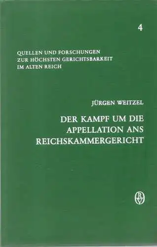 Weitzel, Jürgen: Der Kampf um die Appellation ans Reichskammergericht : zur polit. Geschichte d. Rechtsmittel in Deutschland. (Quellen und Forschungen zur höchsten Gerichtsbarkeit im Alten Reich ; Bd. 4). 