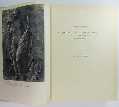 Tenenti, Alberto: Il senso della morte e l'amore della vita nel rinascimento. (Francia e Italia). 