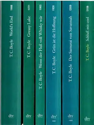 Boyle, T. C: Schluß mit cool / Der Samurai von Savannah / Grün ist die Hoffnung / Wenn der Fluß voll Whisky wär / Greasy Lake u. a. Geschichten / World's End (Konvolut aus 6 Büchern). 