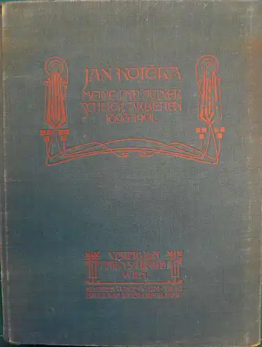 Kotera, Jan: Meine und meiner Schüler Arbeiten. 1898-1901. 