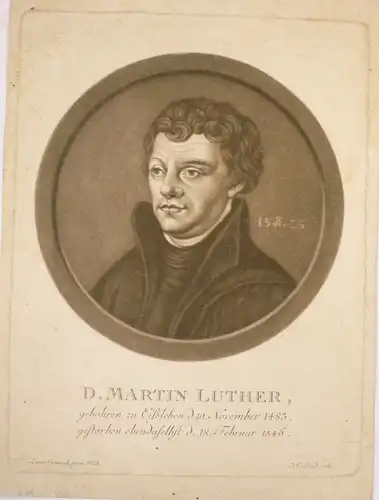 Haid, Johann Elias (1739 - Augsburg  - 1809): Dr. Martin Luther, geboren zu Eißleben d. 10. November 1483, gestorben ebendaselbst d. 18. Februar 1546 Schabkunstblatt nach einem Gemälde von Lucas Cranach, 1525. 