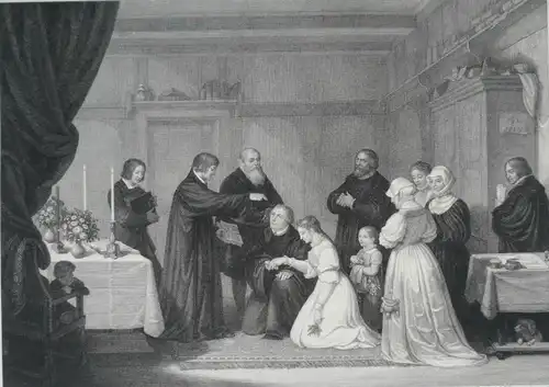 Schwerdgeburth, Carl August (1785 Dresden - 1878 Weimar): Dr. Martin Luther`s Vermählung am 13 Juni 1525 zu Wittenberg. Stahlstich. Gedruckt bei A. Weger, Leipzig. 