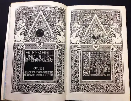 Wolters, Friedrich: Herrschaft und Dienst. Plan und Ausschmückung: Melchior Lechter. Eines von 500 [Gesamtauflage: 510] mit Monogramm und laufender Zahl gezeichneten Exemplaren auf handgeschoepftem Bütten...