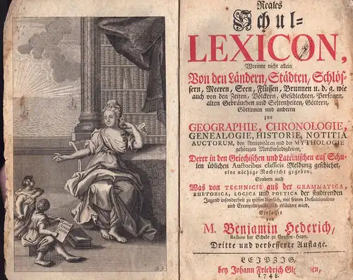 Hederich, Benjamin: Reales Schul-Lexicon, Worinne nicht allein Von den Ländern, Städten, Schlössern, Meeren, Seen, Flüssen, Brunnen u. d. g. wie auch von den Zeiten, Völckern...