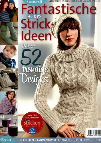 Fantastische Herbst Strickideen 4-2012 Mehr als 52 trendige Designs