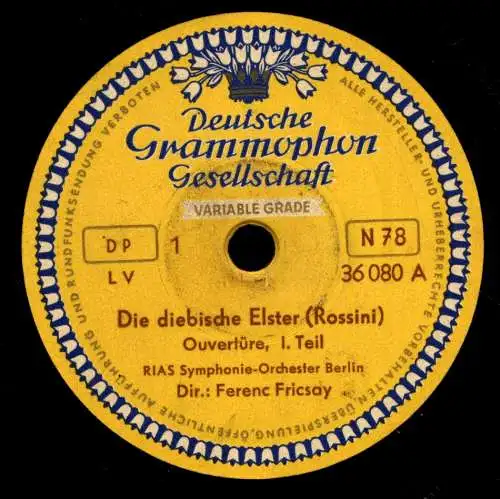 Schellackplatte : RIAS Symmphonieorchester Berlin - Ferenc Fricsay - Die diebische Elster - Rossini